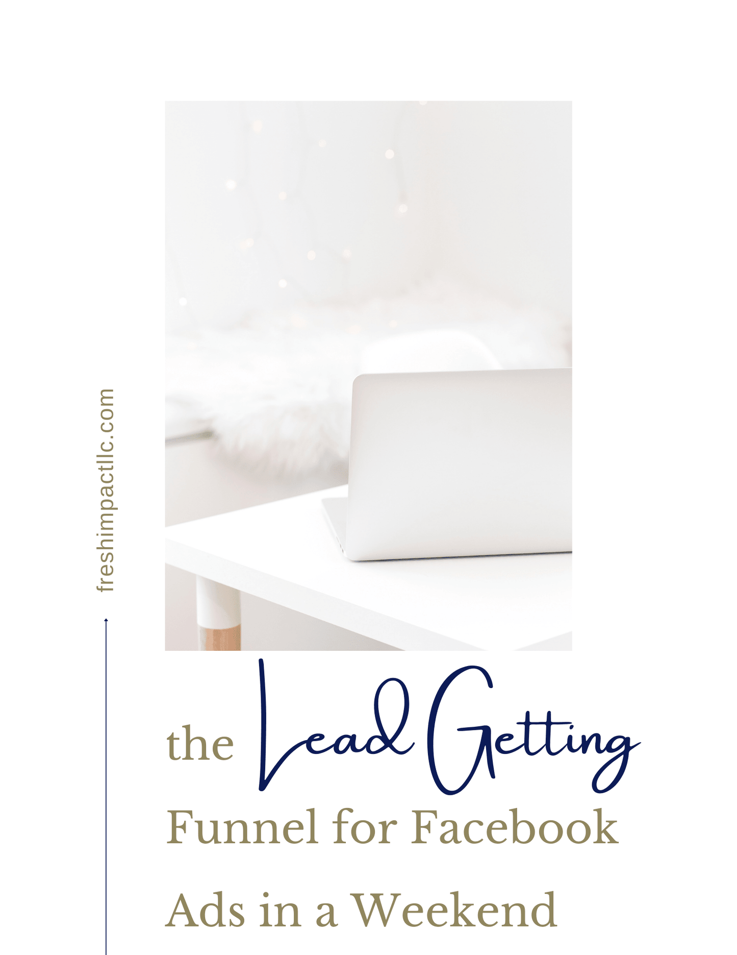 Lead Getting Funnel Guide & Planner – Facebook Ads in a Weekend for Small Business Owners - The Simple Marketing Shop