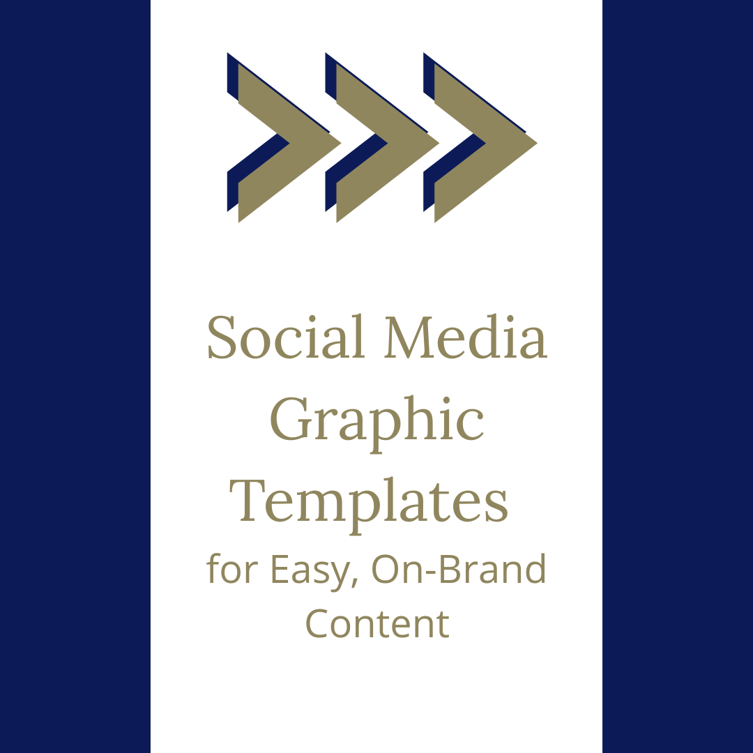 Social Media Graphic Templates for Easy, On-Brand Content