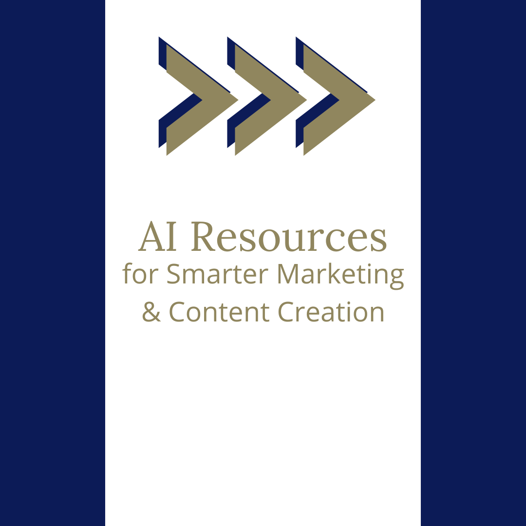 AI Resources for Smarter Marketing & Content Creation