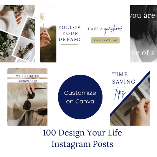 Design Your Life Templates – 100 Editable Canva Social Media Posts for Coaches & Creators