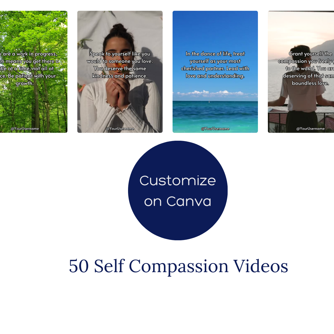 50 Self-Compassion Reels & Video Templates for Canva