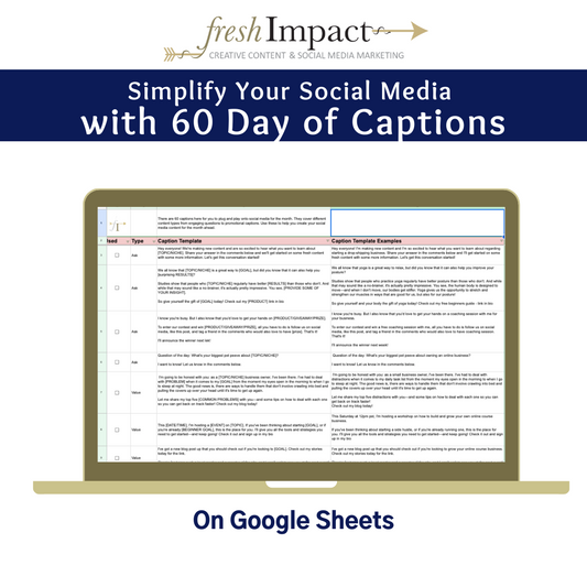 Simplify Your Social Media with 60 Day of Captions (Google Sheets)