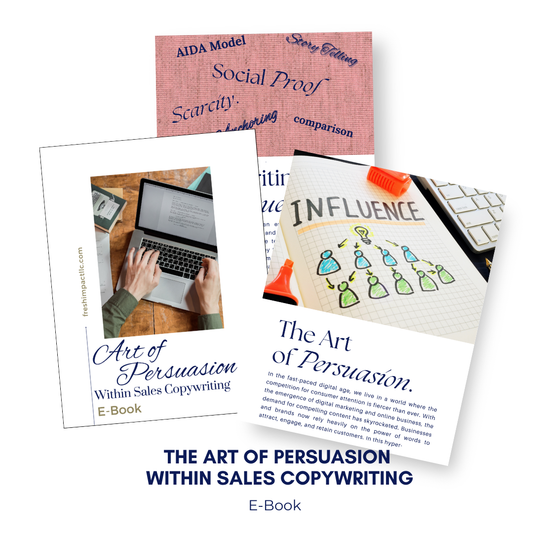The Art of Persuasion Within Sales Copywriting eBook